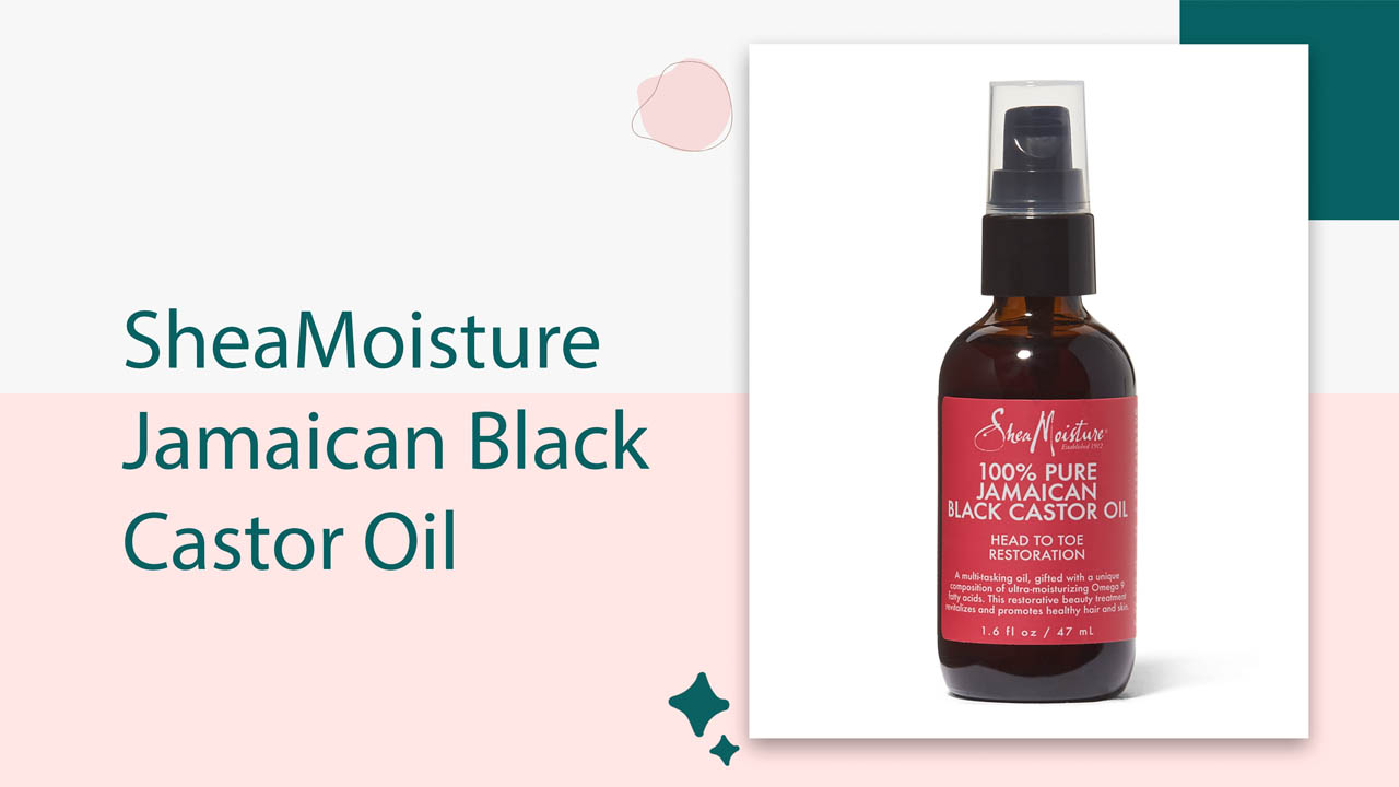 SheaMoisture Jamaican Black Castor Oil
