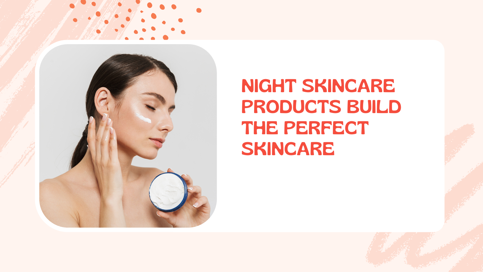 Flat lay of morning and night skincare products